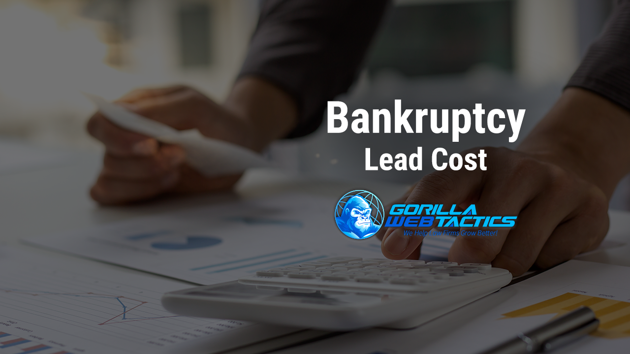 How Much Do Bankruptcy Leads Cost?